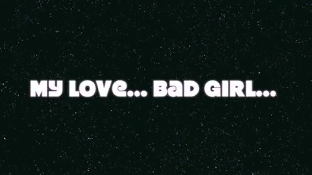 My Love..bad girl